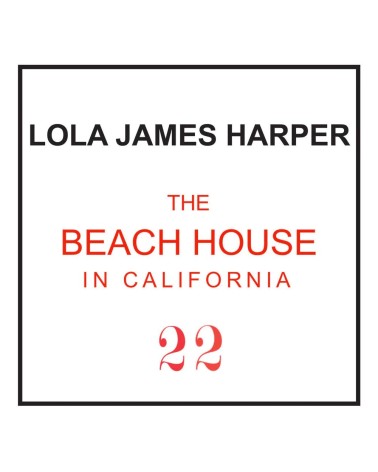 Maniac Officiel : Bougie Bougie 22 The Beach House in California Lola James Harper